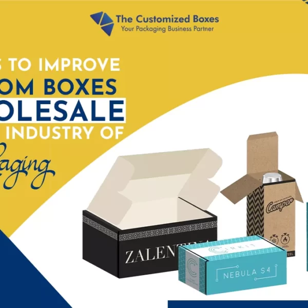 Custom Boxes Wholesale