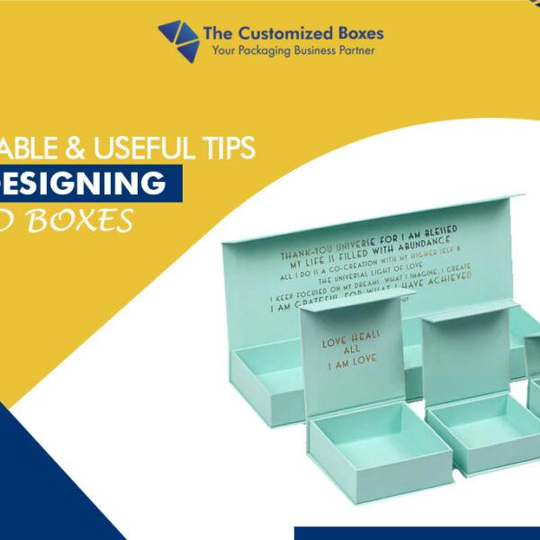 6 Valuable & Useful Tips for Designing Rigid Boxes