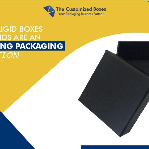 How Rigid Boxes With Lids Are An Amazing Packaging Solution