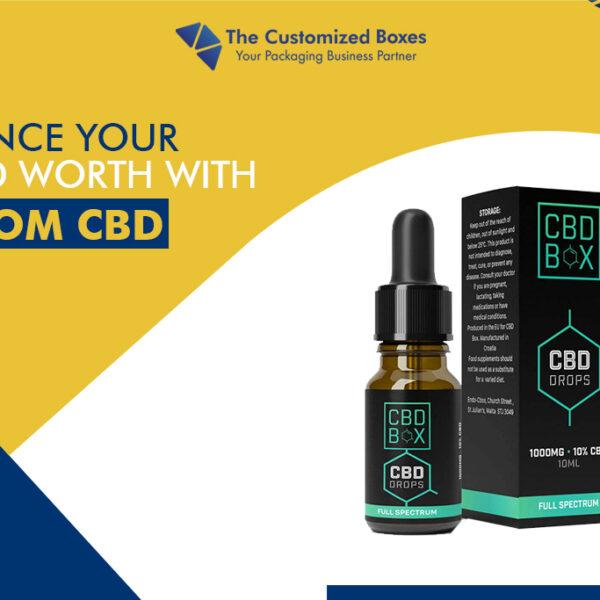 Enhance Your Brand's Worth With Custom CBD Boxes