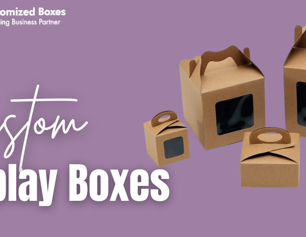 Display Packaging Boxes