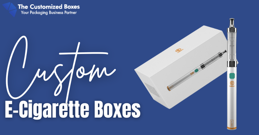 E-Cigarette Boxes