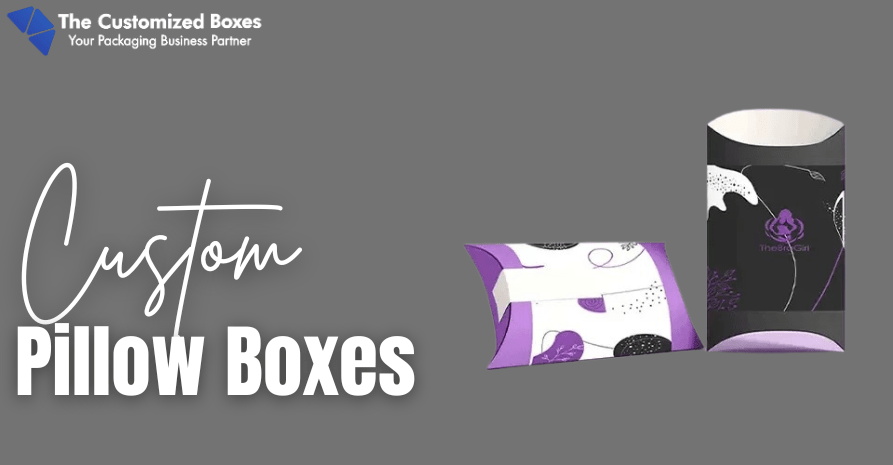 Custom Pillow Boxes