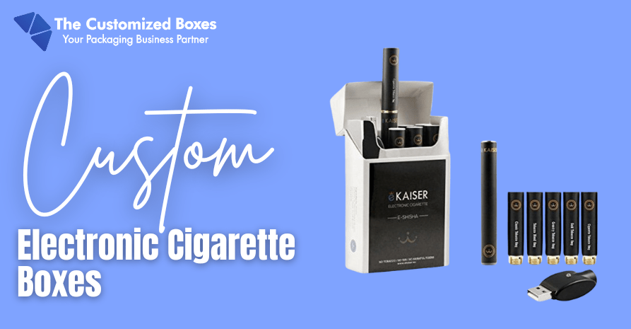 electronic cigarette boxes