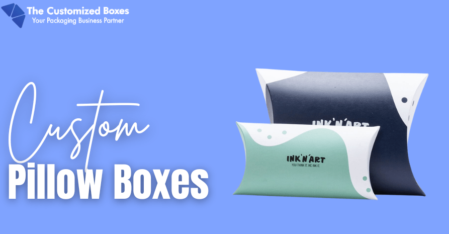 Custom Pillow Box Packaging