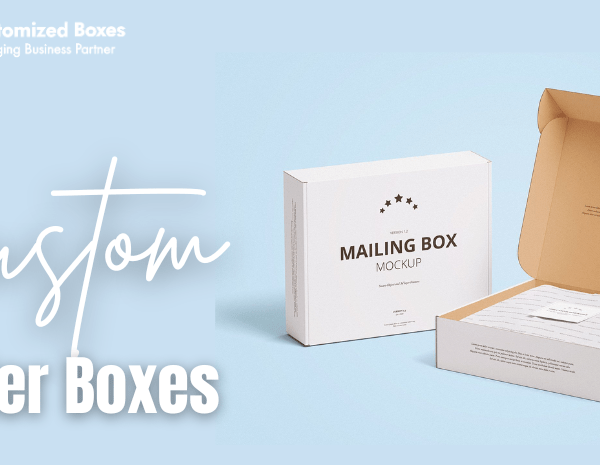 Custom Mailer Boxes