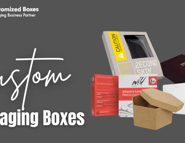 Custom Packaging Boxes